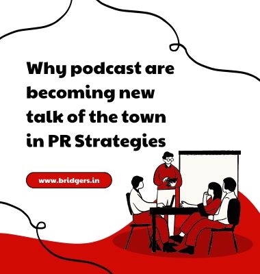 Why podcasts are becoming the new talk of the town in PR strategies